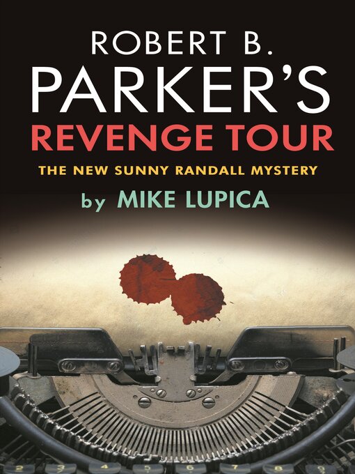 Title details for Revenge Tour by Mike Lupica - Available